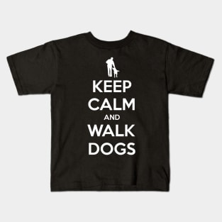 Keep Calm and Walk Dogs M Kids T-Shirt